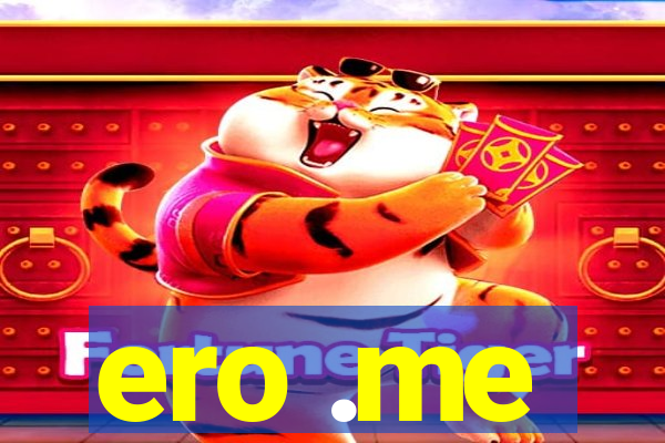 ero .me